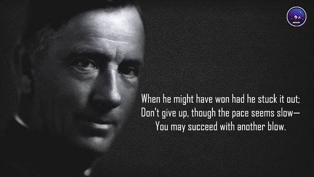 Keep Going | BY Edgar Guest | Inspirational Poem | Famous Inspirational Poem смотреть онлайн