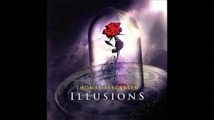 Thomas Bergersen - Illusions (Full Album Mix) [Fan Made]