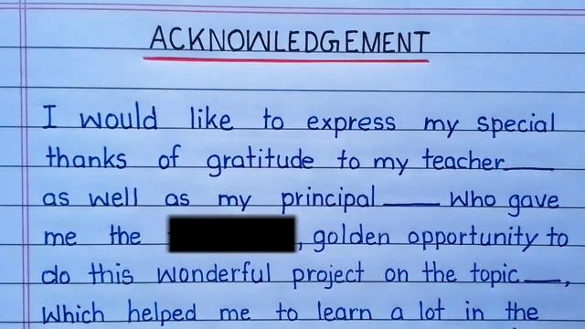 Acknowledgement | How To Write Acknowledgement | School Project File | Acknowledgement For File