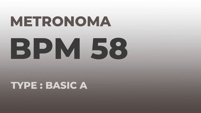 메트로놈 | BPM 58 | Metronome | Type : Basic A смотреть онлайн