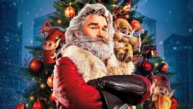 Santa Claus Is Back In Town - Kurt Russell (The Christmas Chronicles) смотреть онлайн