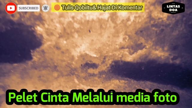 ?BUKAN UNTUK MAIN MAIN, Mantra Pelet Ampuh Jarak Jauh Lewat Foto, Doa Pelet Lewat Foto Hp Jarak Jau