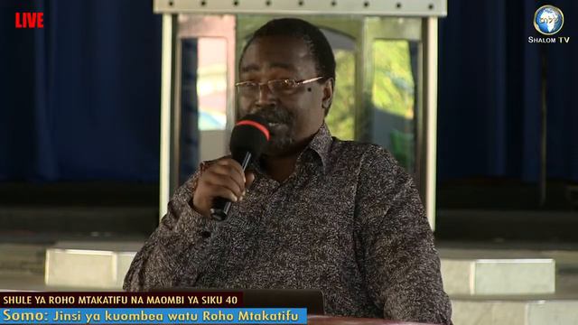SHULE YA ROHO MTAKATIFU NA MAOMBI YA SIKU 40 (SIKU YA 38) смотреть онлайн