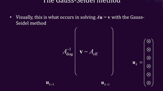 6.3.1 Gauss Seidel method смотреть онлайн