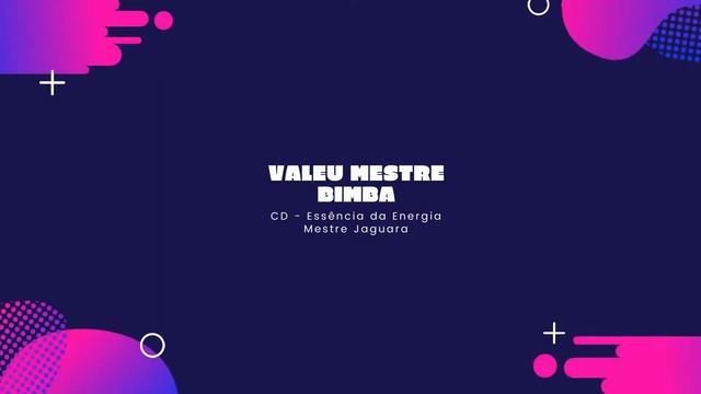 Mestre Jaguara - Valeu Mestre Bimba смотреть онлайн