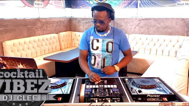 DJ CLEF - THE COCKTAIL VIBEZ EP 06 #jamsession [RAGGA/RIDDIM/DANCEHALL/BONGO] смотреть онлайн