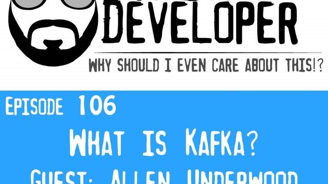 Episode 106 - What is Kafka? смотреть онлайн