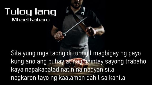 Tuloy lang - Mhael Kabaro (Butcher rap song) смотреть онлайн