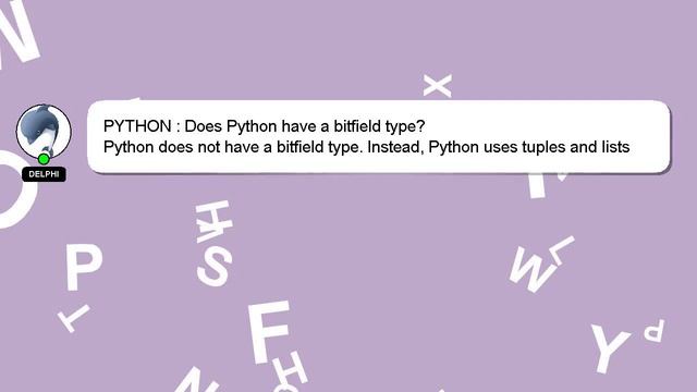 PYTHON : Does Python have a bitfield type? смотреть онлайн