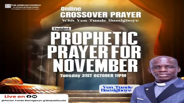 ADURA ASOTELE FUN OSU KOKANLA - Prophetic Prayer for November- WITH VEN TUNDE BAMIGBOYE смотреть онлайн