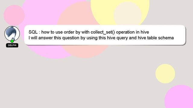 SQL : how to use order by with collect_set() operation in hive смотреть онлайн