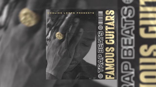 [ROYALTY-FREE] Famous Guitars - Guitar Loop Kit (Trap, RnB, Pop Guitar Loops) смотреть онлайн