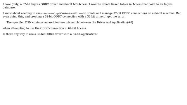 Can I connect 64-bit MS Access to a 32-bit ODBC driver? смотреть онлайн