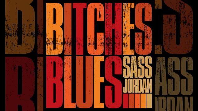 Sass Jordan ⭐ Bitches Blues ⭐Chevrolet⭐ 2((*022*)) смотреть онлайн