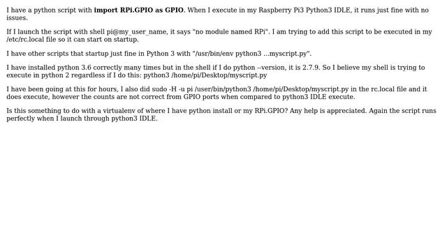 Raspberry Pi: Cannot execute Python3 RPi.GPIO import from shell/rc.local смотреть онлайн