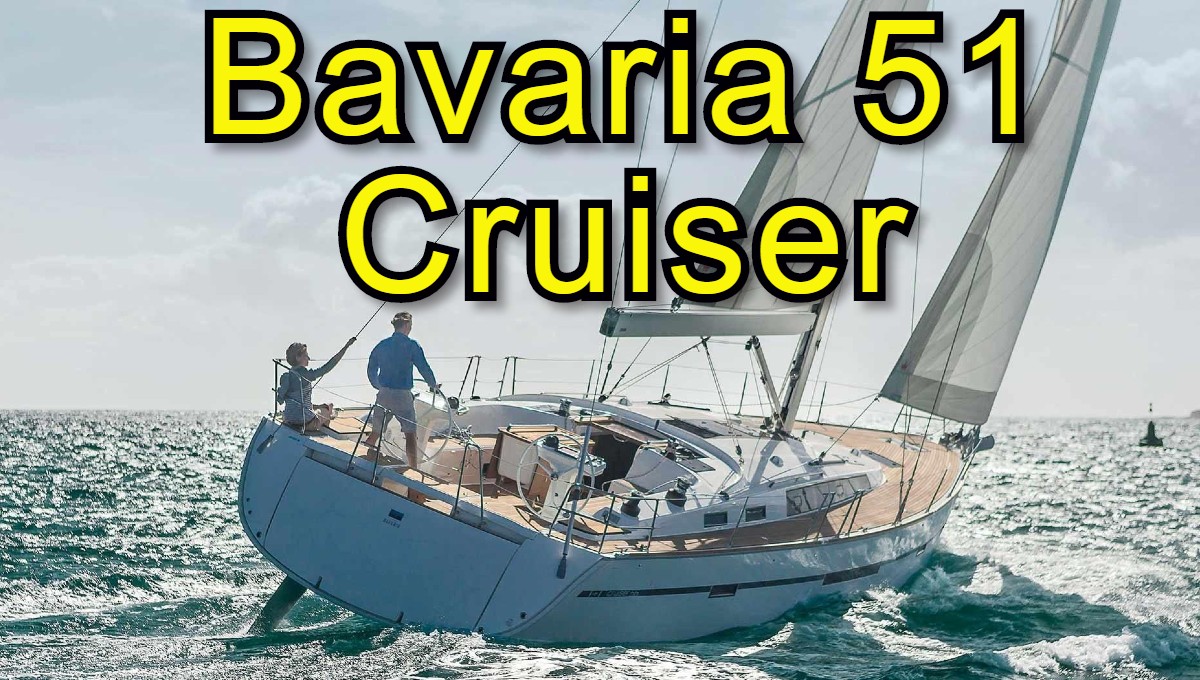 Обзор яхты Bavaria 51 Cruiser.