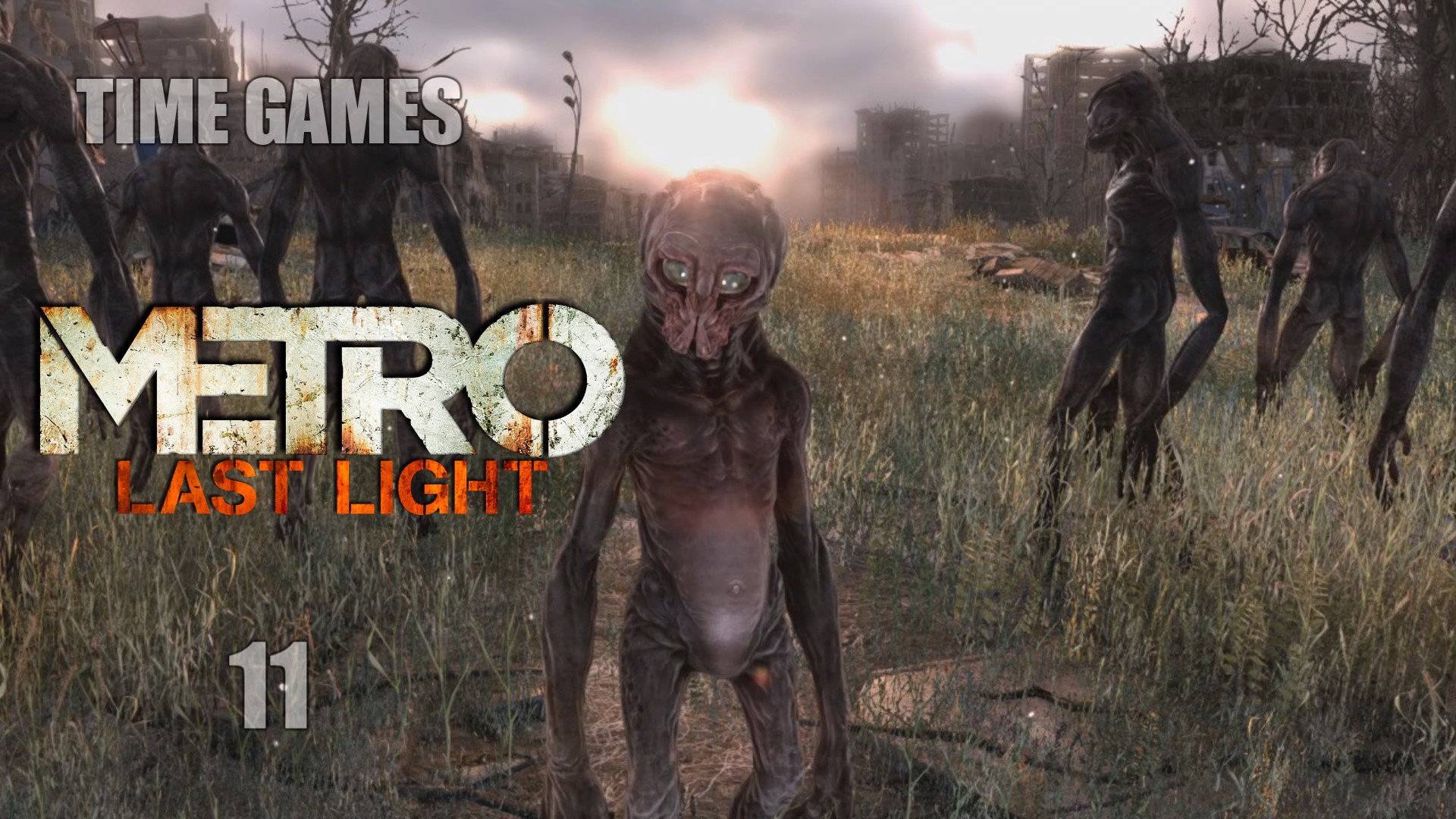 Прохождение Metro - Last Light #11 Последний бой (Финал) смотреть онлайн