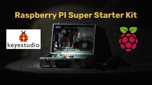 Микрокомпьютер: Raspberry PI 4 Model B 8 GB RAM Часть 11 Обзор набора Super Starter Kit. 32 проекта.