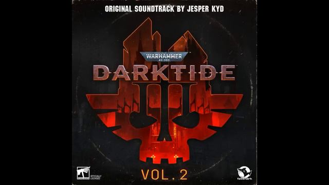 Warhammer 40,000: Darktide VOL.2 (Original Soundtrack ) | Jesper Kyd | 2023