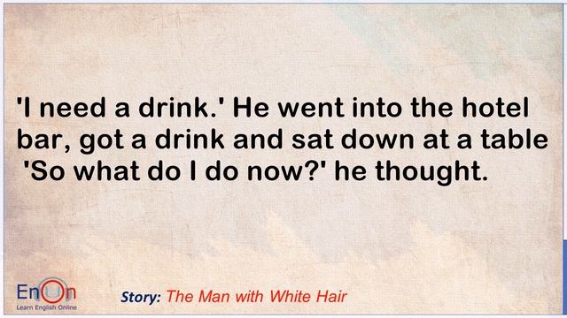 Learn English through story level 2⭐ Subtitle ⭐The Man with white hair смотреть онлайн