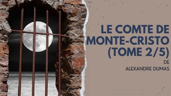Le comte de Monte Cristo de Alexandre DUMAS tome 2/5