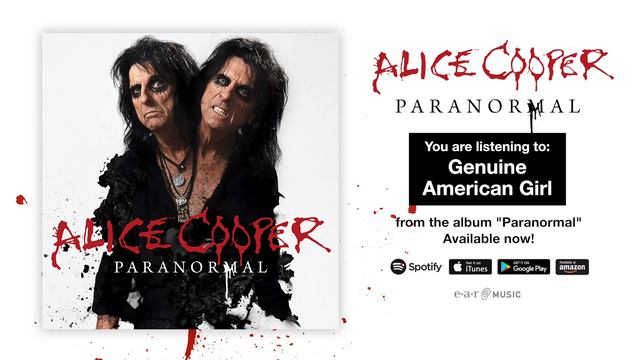 Alice Cooper "Genuine American Girl" Official Full Song Stream - Album "Paranormal" OUT NOW! смотреть онлайн