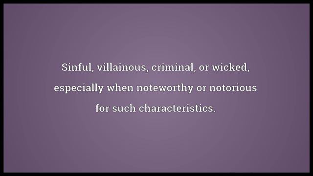 Nefarious Meaning смотреть онлайн