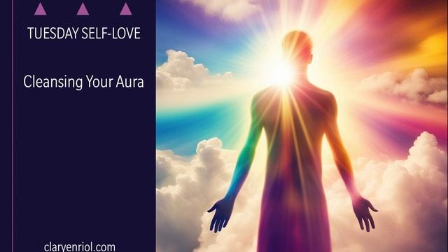 Tuesday Self-love Cleansing Your Aura смотреть онлайн