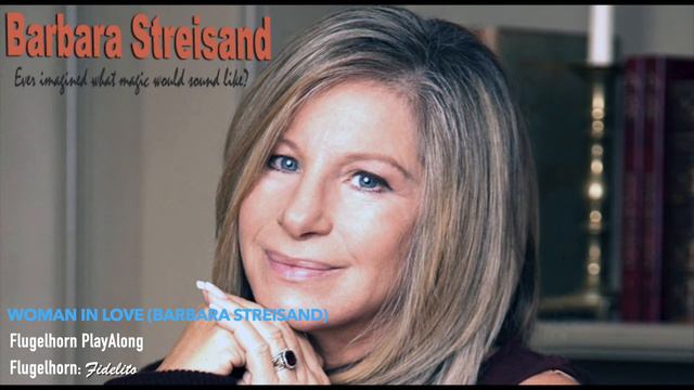 Woman In Love (Barbara Streisand) - Flugelhorn Cover