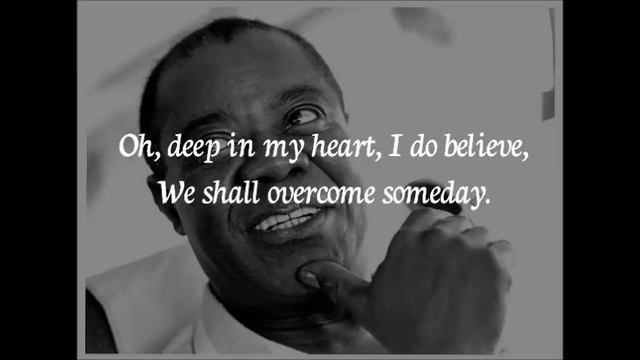 Louis Armstrong - We shall overcome with lyrics смотреть онлайн