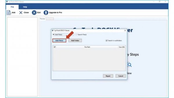 SysTools DOCX Viewer | View Damaged / Corrupt DOCX files