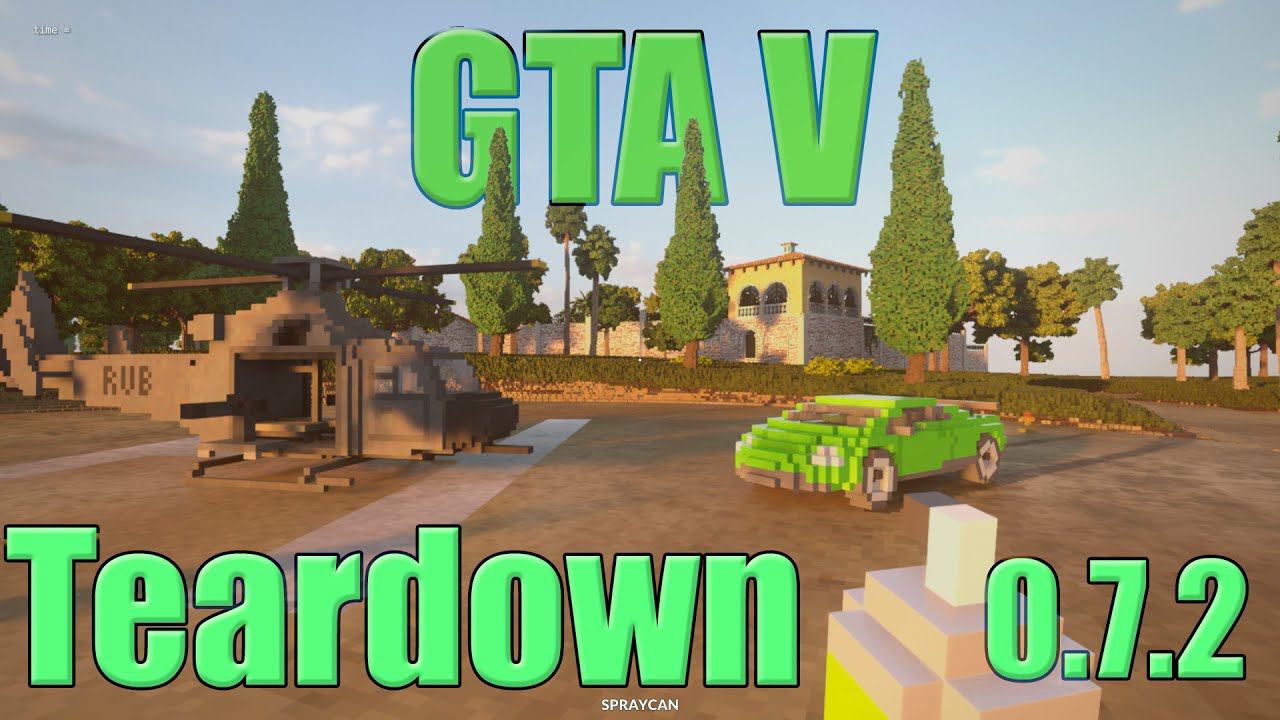 GTA V Map In  (Teardown)