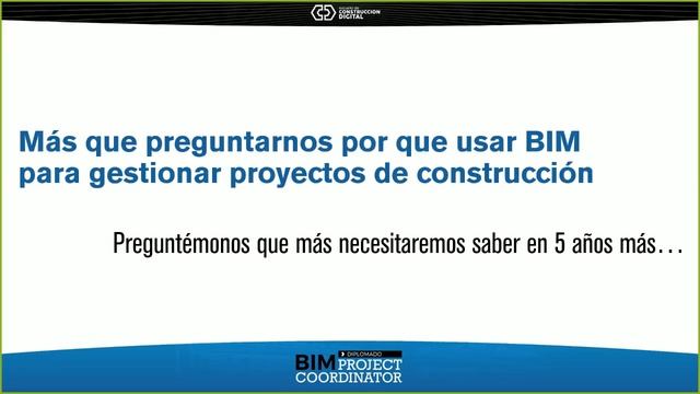 Gestión Proyectos BIM 01 - Inicio Diplomado BIM Coordinator смотреть онлайн