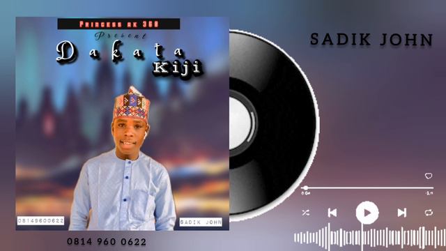 Dakata kiji masoyiya by SADIK JOHN 2022 смотреть онлайн