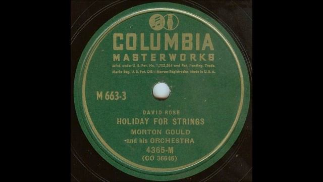 Holiday For Strings (Morton Gould Orch., 1946) смотреть онлайн