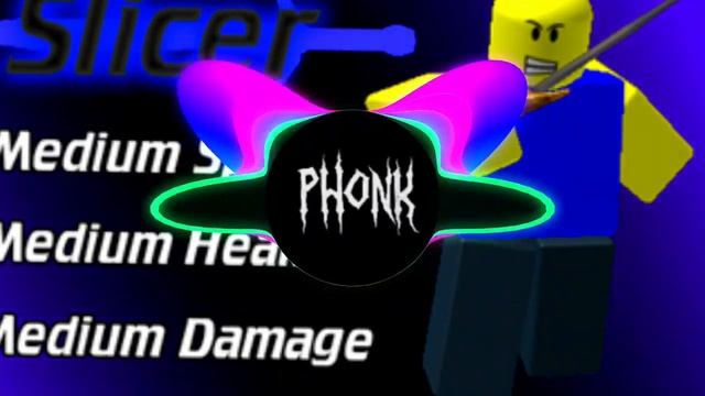 Roblox_Slicer_Phonk_(MEME_SONG) смотреть онлайн