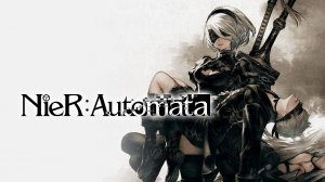 Прохождение NieR Automata Серия 16 [А2] (ФИНАЛ ИГРЫ)