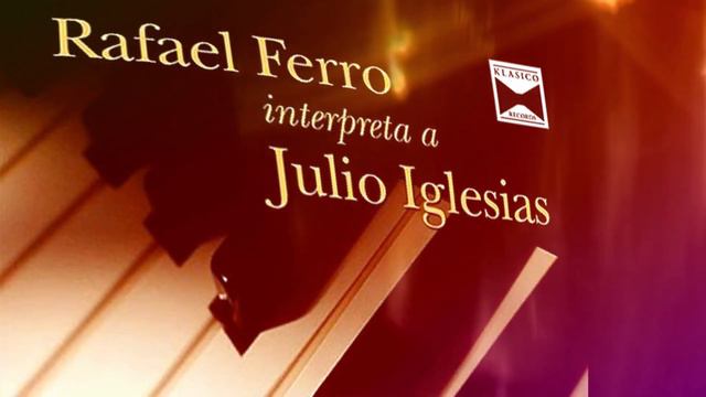 Momentos Rafael Ferro interpreta a Julio Iglesias #melody #nostalgia смотреть онлайн