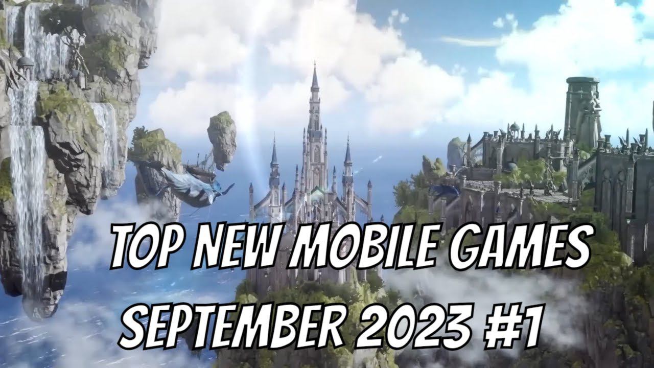 TOP NEW MOBILE GAMES | september 2023 #1 смотреть онлайн