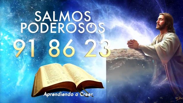 SALMO 91 SALMO 86 SALMO 23 "ORACION PODEROSA“ #salmos #salmo91 #oraciónpoderosa смотреть онлайн