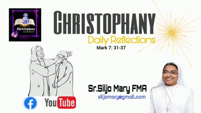Mark 7: 31- 37/ Daily Reflections- 25/ Christophany смотреть онлайн