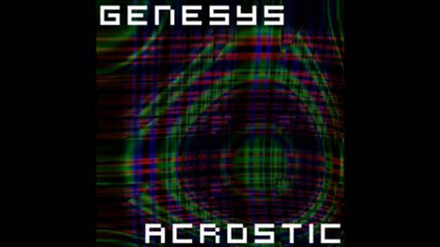 Genesys - Acrostic смотреть онлайн