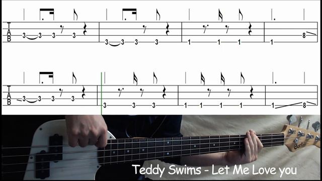 Teddy Swims - Let Me Love You(Bass cover with tabs 218) смотреть онлайн