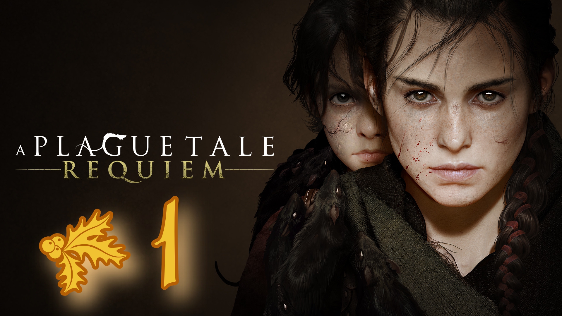 A Plague Tale Requiem # 1 ➤ ПОЛНОЕ ПРОХОЖДЕНИЕ смотреть онлайн