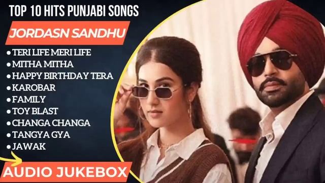 Jordan Sandhu Songs | All Punjabi Hits Of Jordan Sandhu | Latest Punjabi Songs 2023 #jukebox