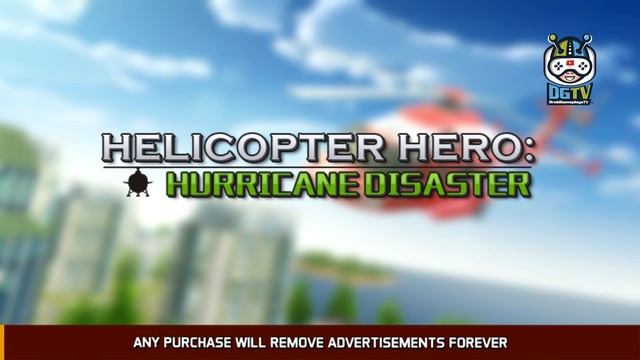 Helicopter Hero Hurricane Disaster (by TrimcoGames) Android Gameplay [HD] смотреть онлайн