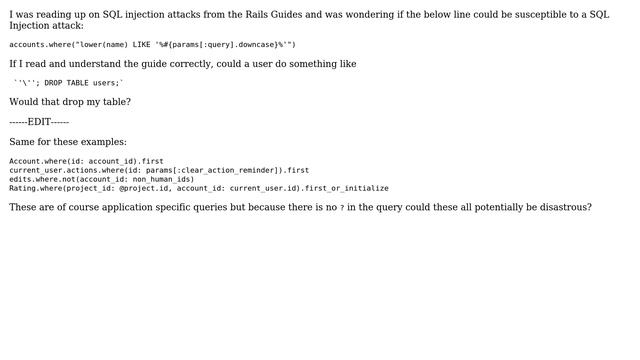 Could this ActiveRecord/SQL statement in my code base be susceptible to SQL injection? смотреть онлайн