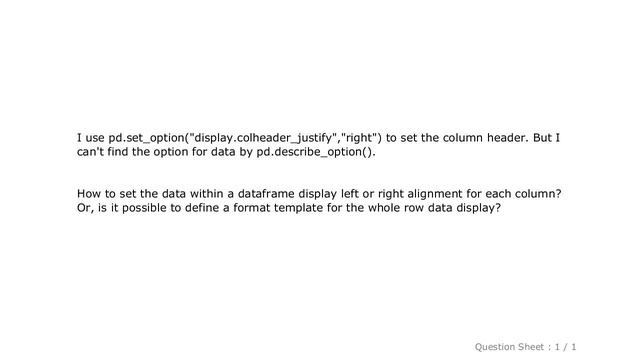 Pandas : How to set the pandas dataframe data left/right alignment? смотреть онлайн