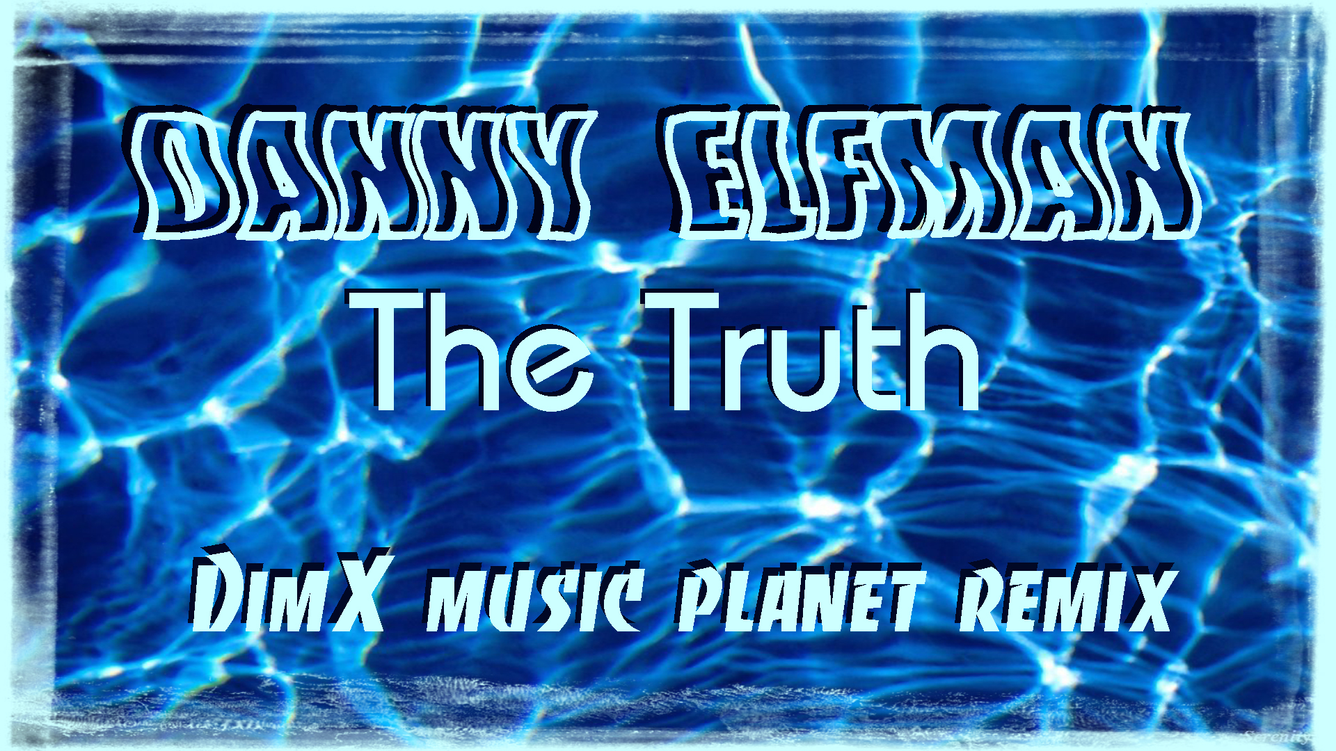 DANNY ELFMAN - The Truth (DimX-mp Remix)