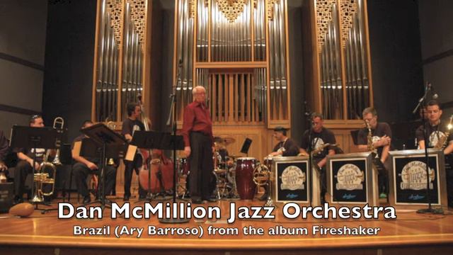 Brazil (Ary Barroso)Dan McMillion Orchestra